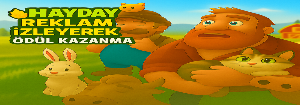 HAYDAY REKLAM İZLEYEREK ÖDÜL KAZANMA